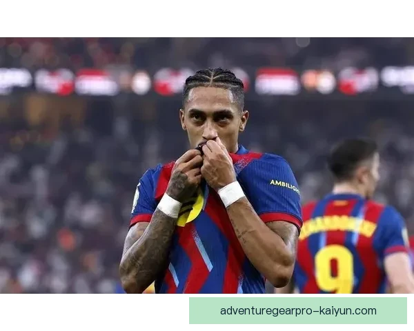 拉菲尼亚展现出巴西历史射手的潜力，状态持续提升值得关注